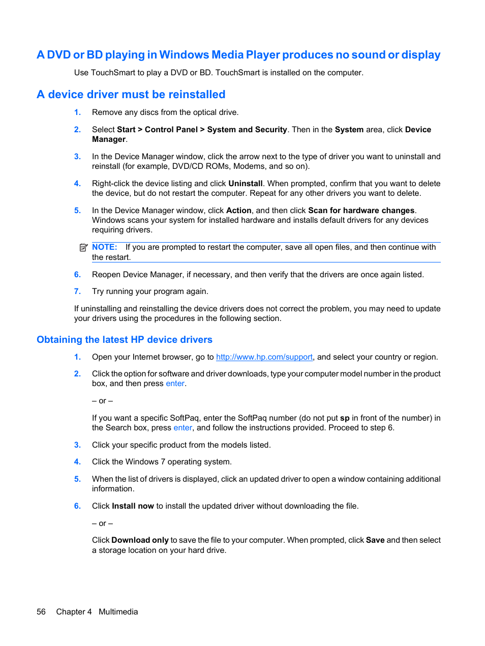 A device driver must be reinstalled, Obtaining the latest hp device drivers | HP Pavilion dv3-2202tu Entertainment Notebook PC User Manual | Page 66 / 138