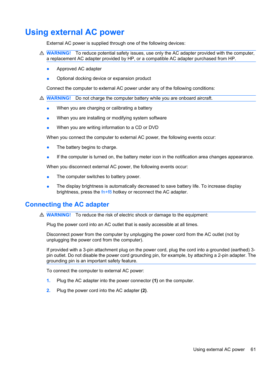 Using external ac power, Connecting the ac adapter | HP Pavilion dv3-2202tu Entertainment Notebook PC User Manual | Page 71 / 138