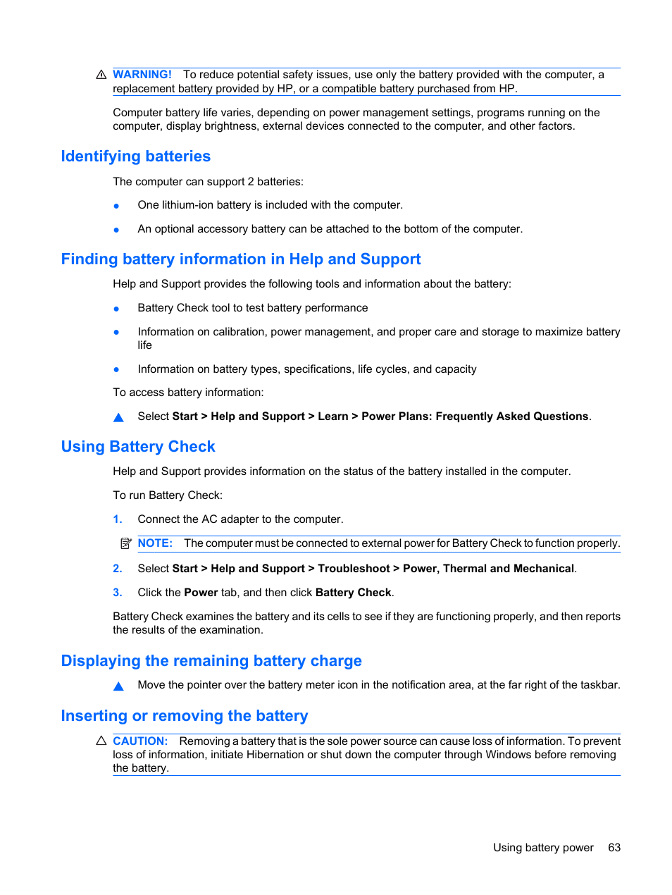 Identifying batteries, Finding battery information in help and support, Using battery check | Displaying the remaining battery charge, Inserting or removing the battery | HP Pavilion dv3-2202tu Entertainment Notebook PC User Manual | Page 73 / 138
