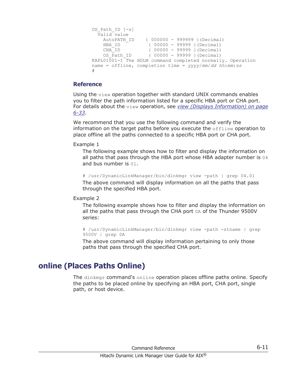 Online (places paths online), Online (places paths online) -11, Online (places paths online) on | For details on the, Operation, see, Online (places | HP XP P9500 Storage User Manual | Page 223 / 494