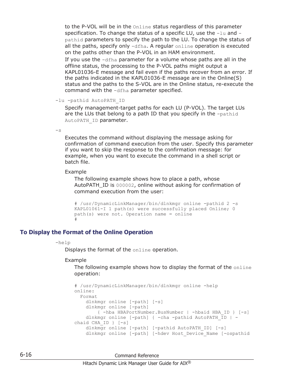 To display the format of the online operation -16 | HP XP P9500 Storage User Manual | Page 228 / 494