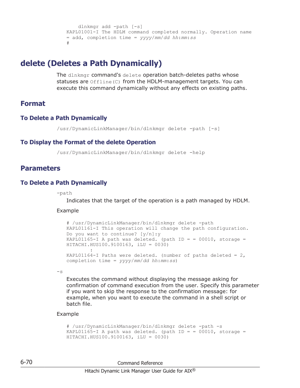 Delete (deletes a path dynamically), Format, Parameters | Delete (deletes a path dynamically) -70, Format -70, To delete a path dynamically -70, To display the format of the delete operation -70, Parameters -70 | HP XP P9500 Storage User Manual | Page 282 / 494