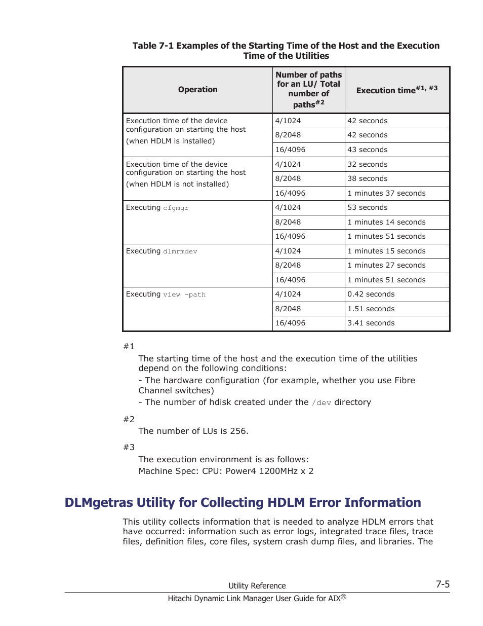 Utility, see, Dlmgetras utility for collecting hdlm, Utility and the information it collects, see | Dlmgetras utility for collecting | HP XP P9500 Storage User Manual | Page 289 / 494