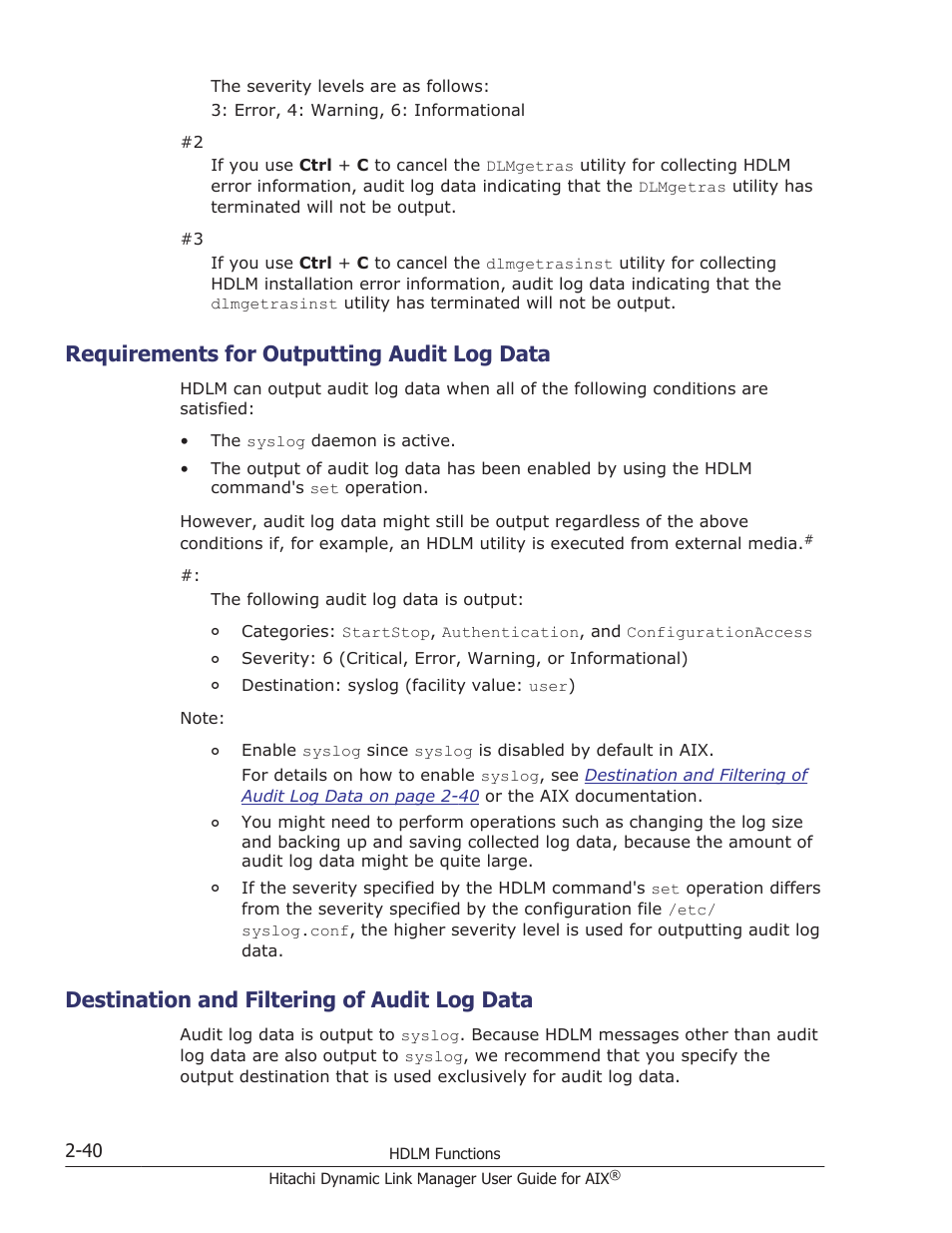 Requirements for outputting audit log data, Destination and filtering of audit log data, Requirements for outputting audit log data -40 | Destination and filtering of audit log data -40 | HP XP P9500 Storage User Manual | Page 62 / 494