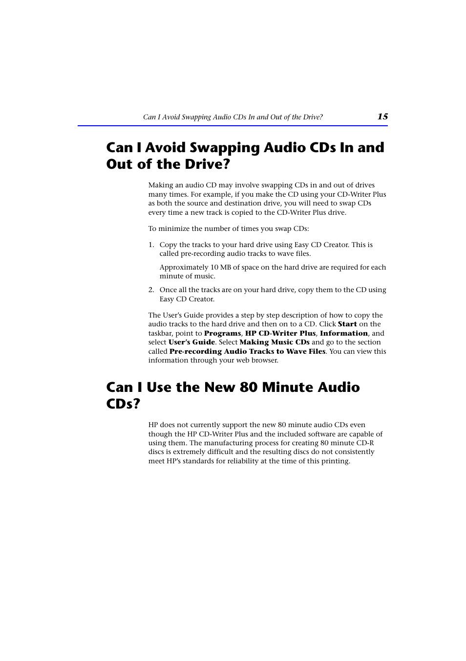 Can i use the new 80 minute audio cds | HP CD-Writer Plus Internal 9200i Drive User Manual | Page 15 / 40