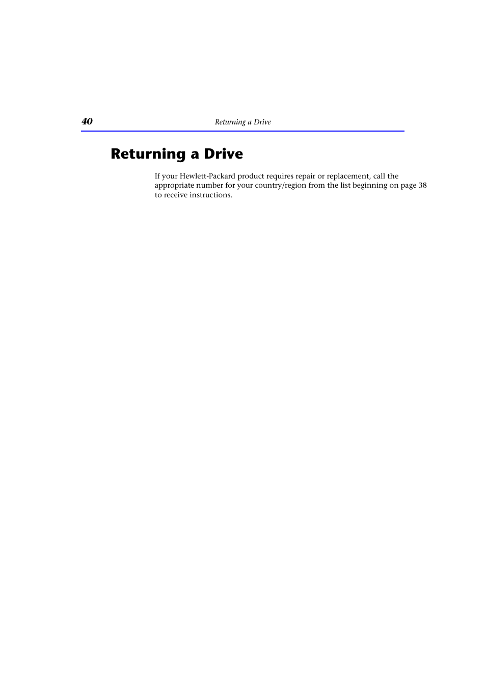 Returning a drive | HP CD-Writer Plus Internal 9200i Drive User Manual | Page 40 / 40