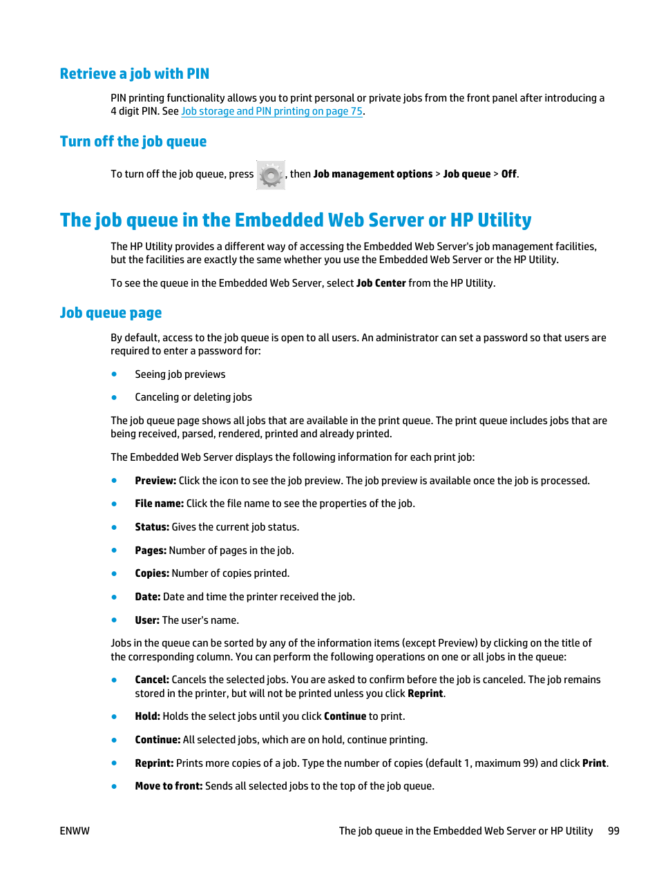 Retrieve a job with pin, Turn off the job queue, Job queue page | HP Designjet T3500 Production eMFP User Manual | Page 109 / 278