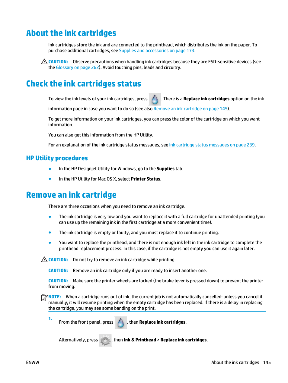 About the ink cartridges, Check the ink cartridges status, Hp utility procedures | Remove an ink cartridge | HP Designjet T3500 Production eMFP User Manual | Page 155 / 278