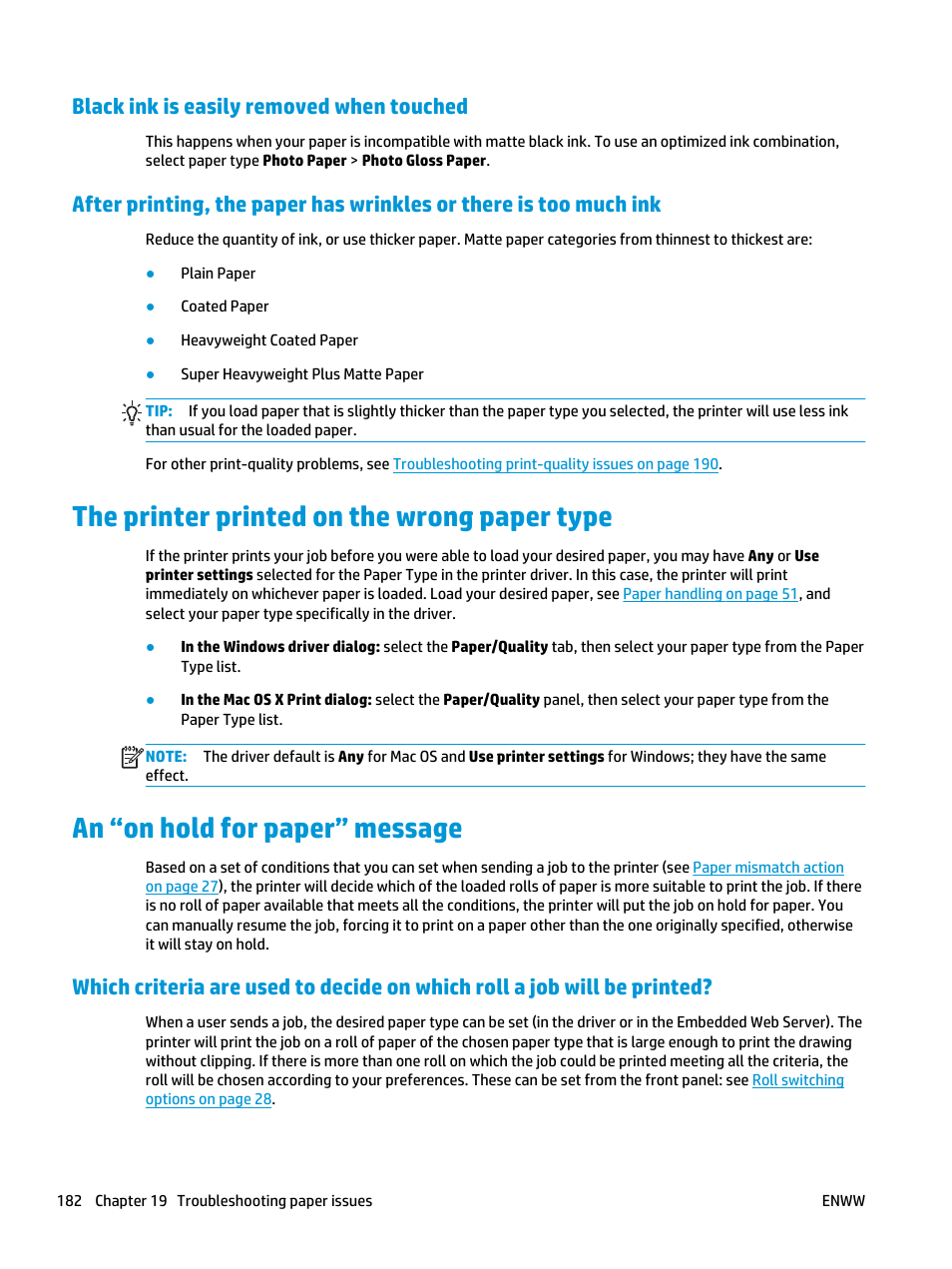 Black ink is easily removed when touched, The printer printed on the wrong paper type, An “on hold for paper” message | HP Designjet T3500 Production eMFP User Manual | Page 192 / 278