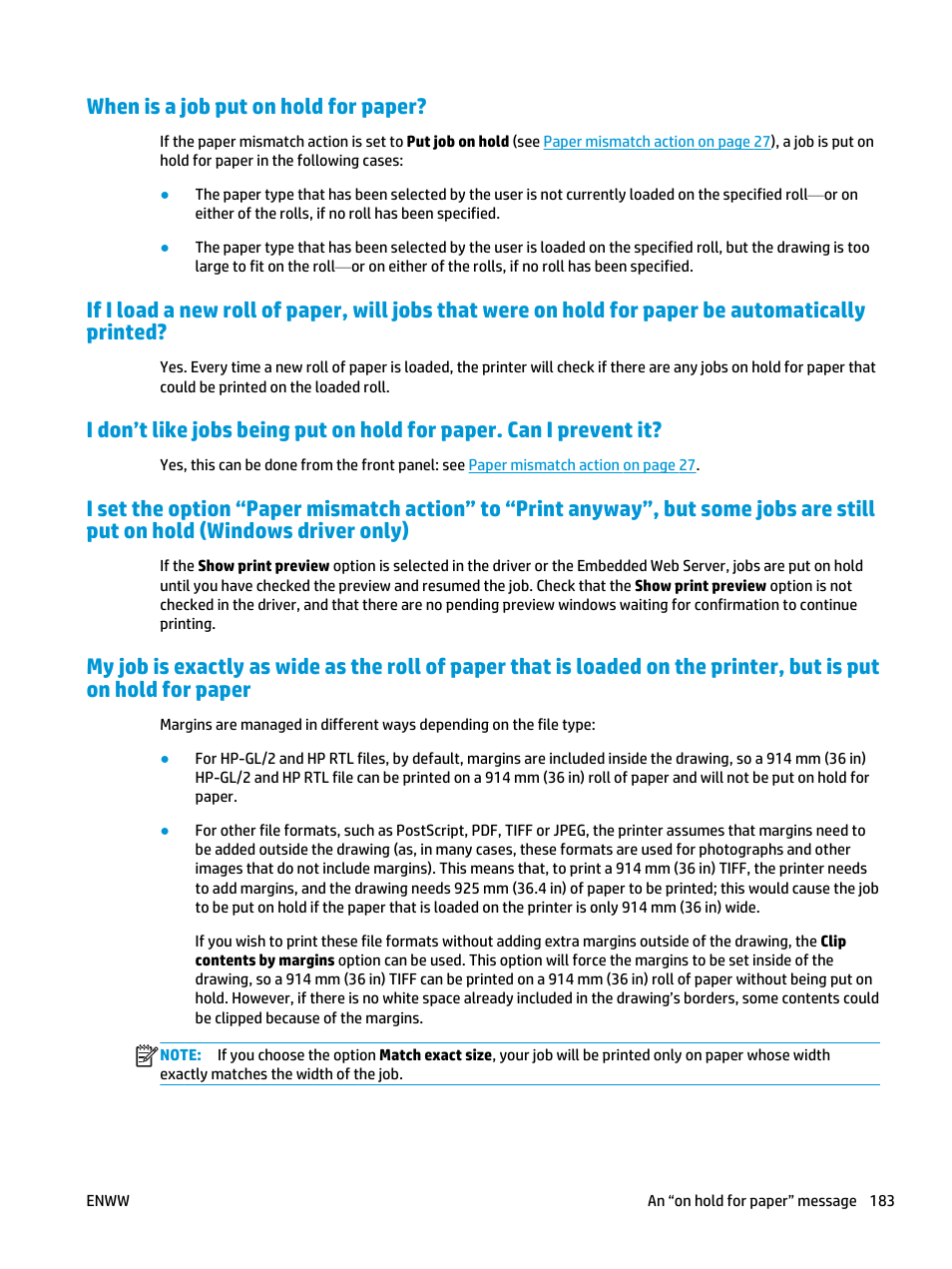 When is a job put on hold for paper | HP Designjet T3500 Production eMFP User Manual | Page 193 / 278