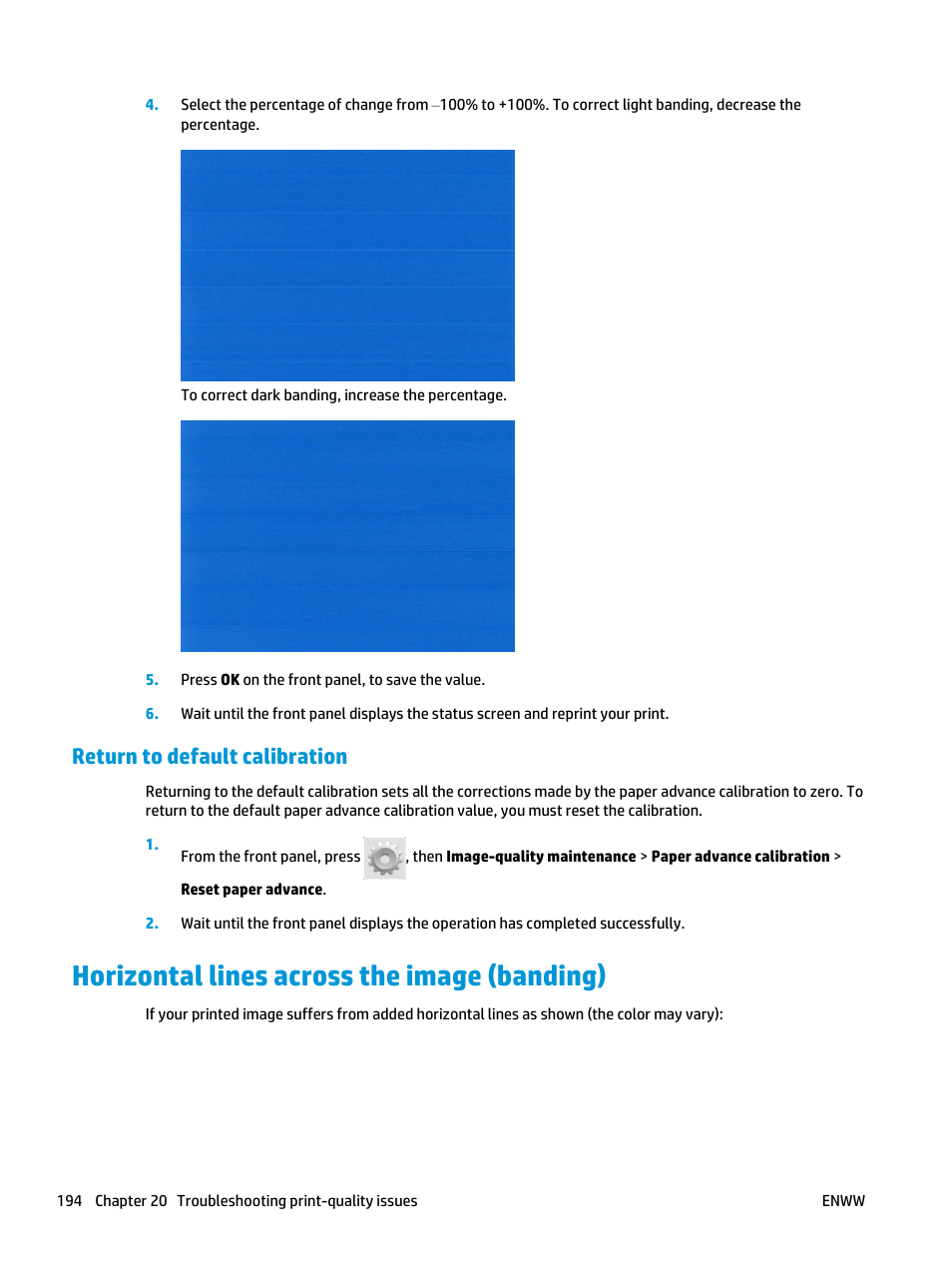 Return to default calibration, Horizontal lines across the image (banding), To the default calibration, see | HP Designjet T3500 Production eMFP User Manual | Page 204 / 278
