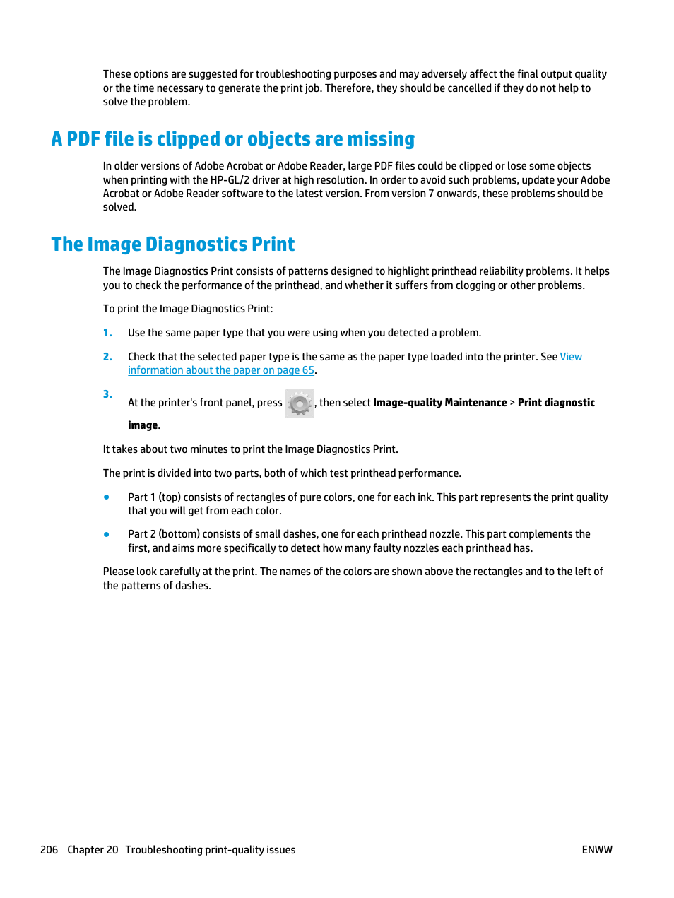 A pdf file is clipped or objects are missing, The image diagnostics print, Print the image diagnostics print. see | HP Designjet T3500 Production eMFP User Manual | Page 216 / 278
