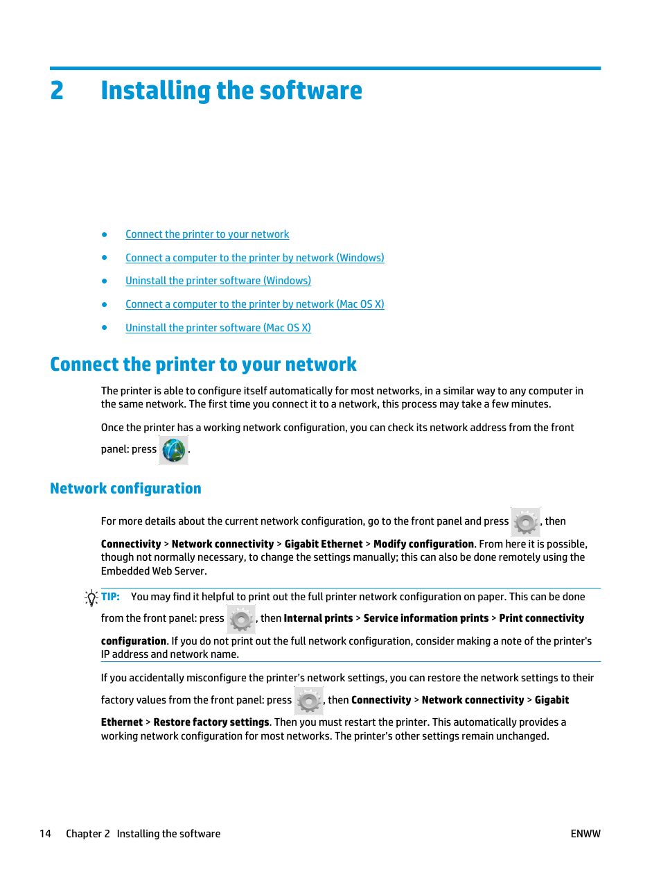 Installing the software, Connect the printer to your network, Network configuration | 2 installing the software, 2installing the software | HP Designjet T3500 Production eMFP User Manual | Page 24 / 278