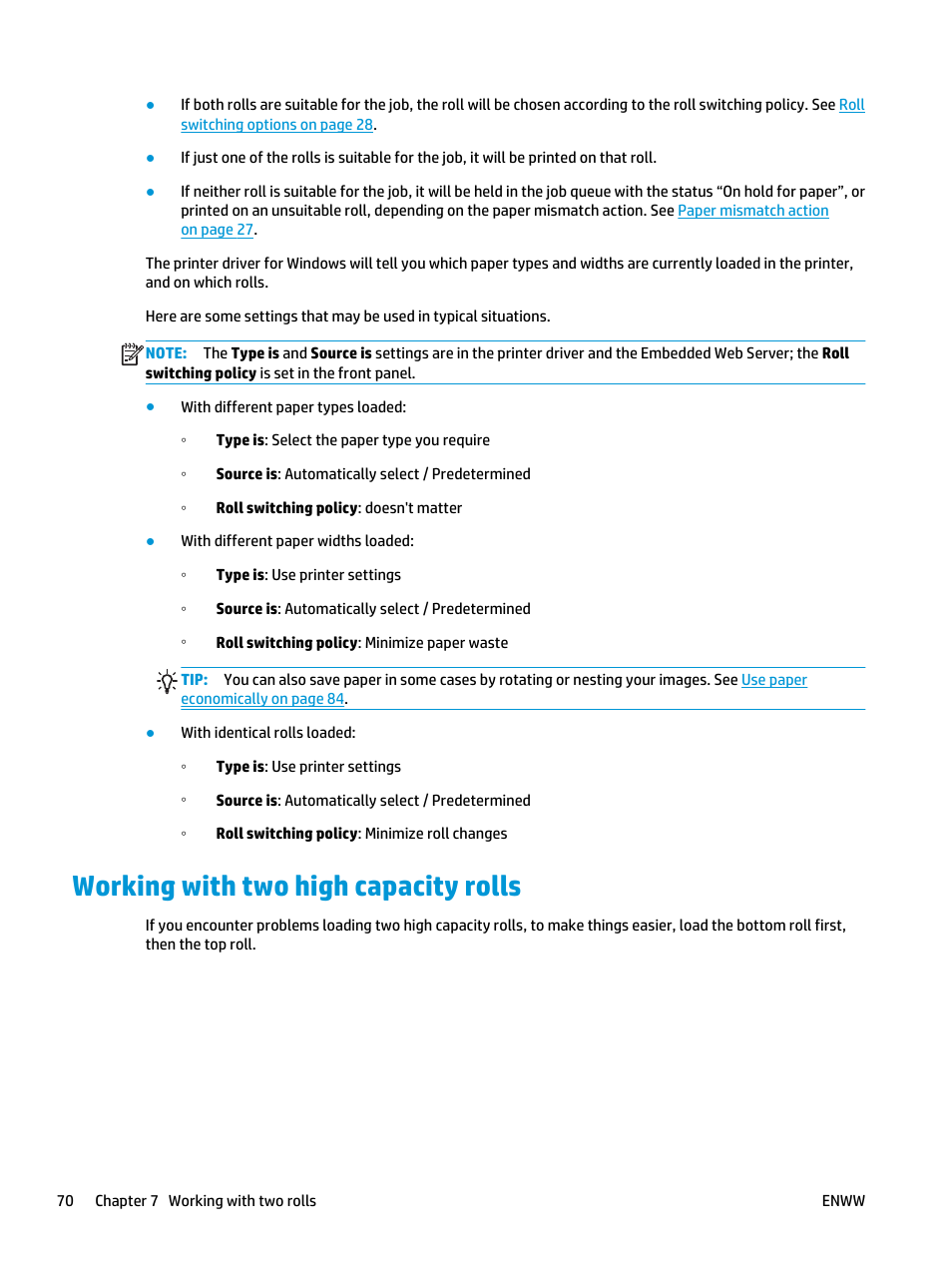 Working with two high capacity rolls | HP Designjet T3500 Production eMFP User Manual | Page 80 / 278