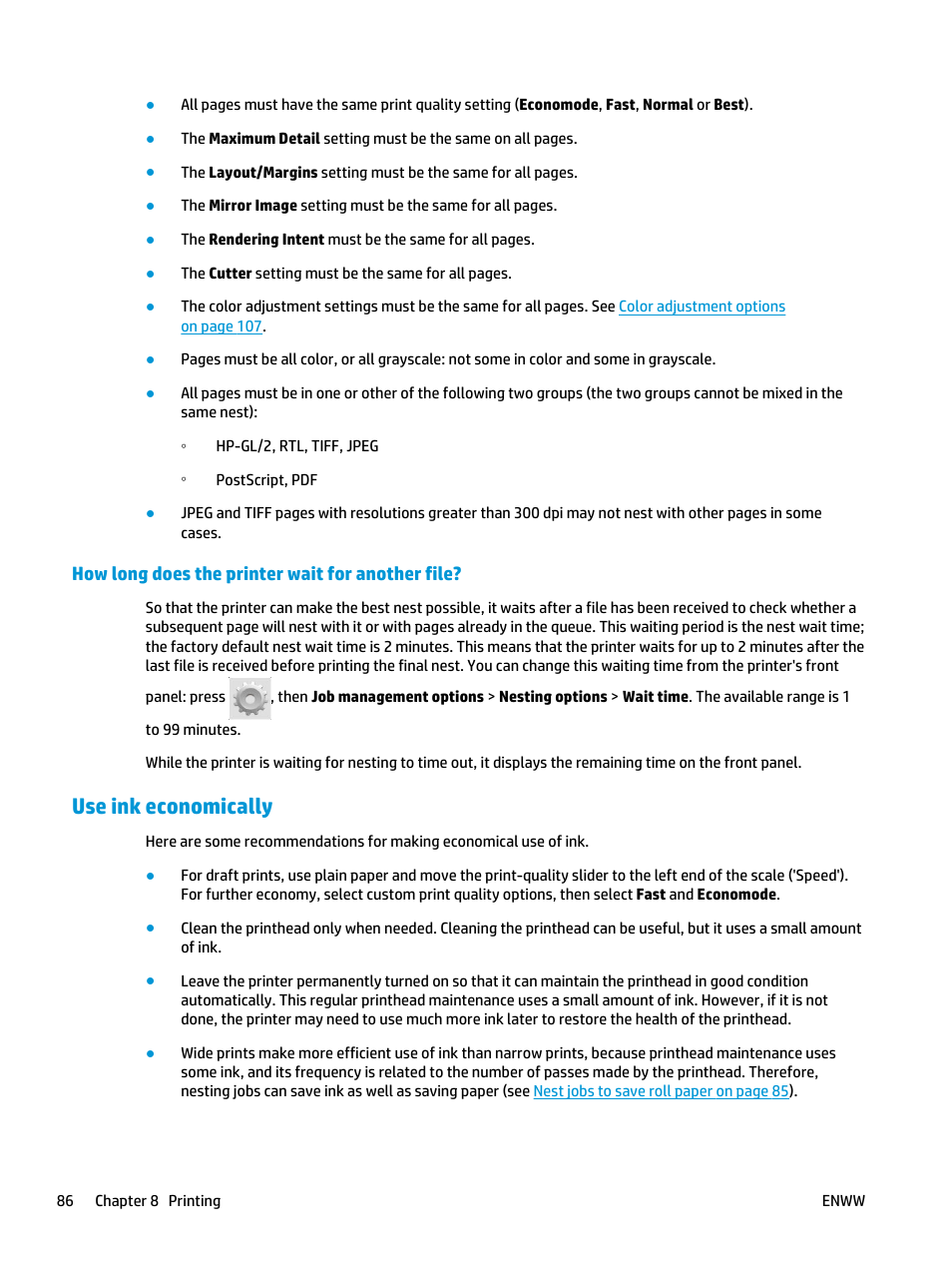 How long does the printer wait for another file, Use ink economically | HP Designjet T3500 Production eMFP User Manual | Page 96 / 278