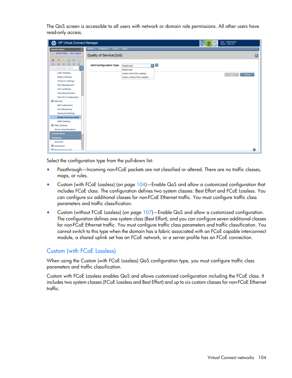 Custom (with fcoe lossless) | HP Virtual Connect 4Gb Fibre Channel Module for c-Class BladeSystem User Manual | Page 104 / 308