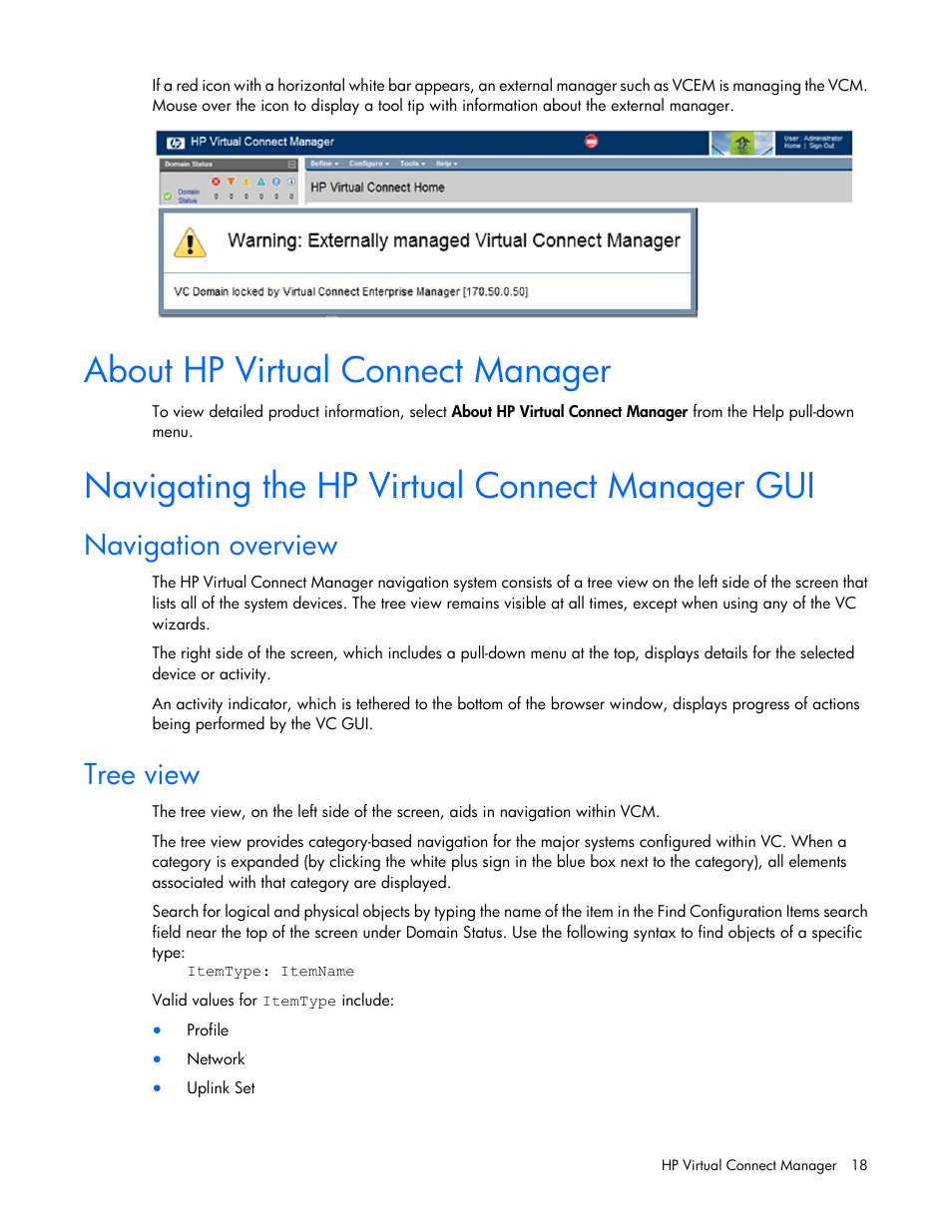 About hp virtual connect manager, Navigating the hp virtual connect manager gui, Navigation overview | Tree view | HP Virtual Connect 4Gb Fibre Channel Module for c-Class BladeSystem User Manual | Page 18 / 308