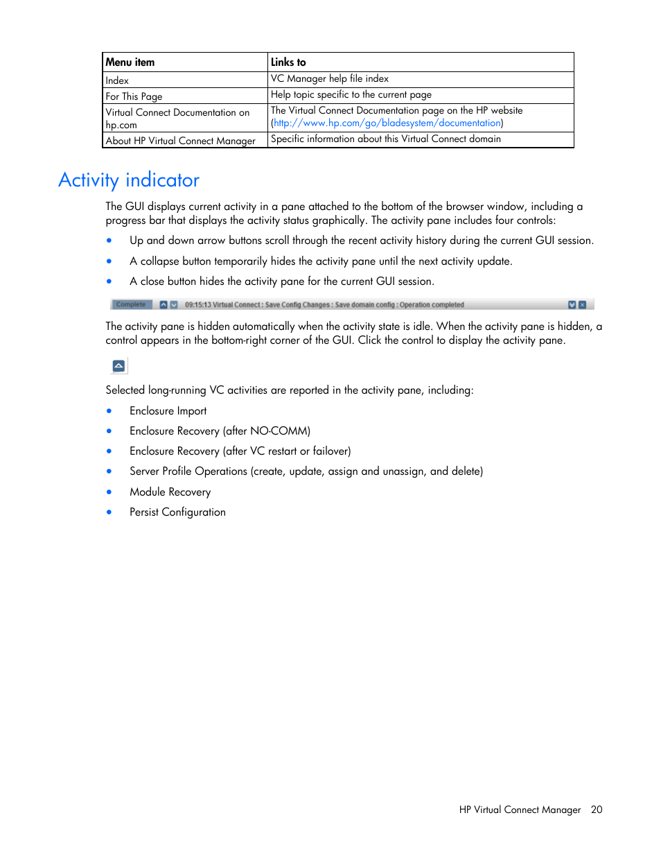 Activity indicator | HP Virtual Connect 4Gb Fibre Channel Module for c-Class BladeSystem User Manual | Page 20 / 308