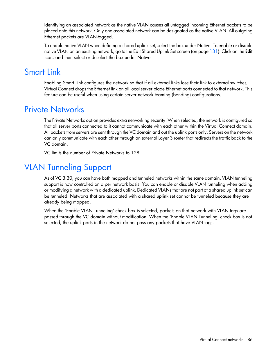 Smart link, Private networks, Vlan tunneling support | HP Virtual Connect 4Gb Fibre Channel Module for c-Class BladeSystem User Manual | Page 86 / 308