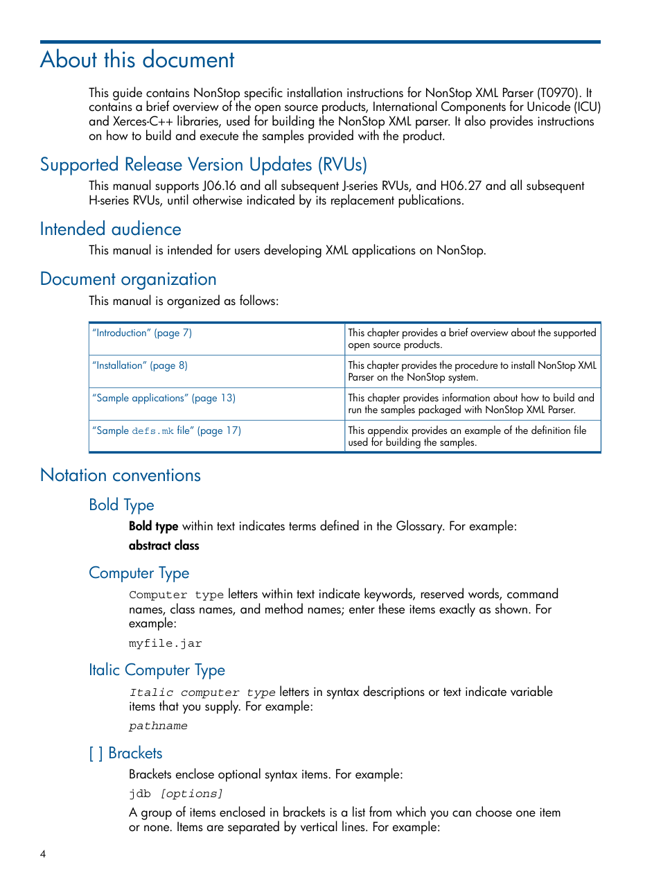 About this document, Supported release version updates (rvus), Intended audience | Document organization, Notation conventions, Bold type, Computer type, Italic computer type, Brackets | HP Integrity NonStop H-Series User Manual | Page 4 / 19