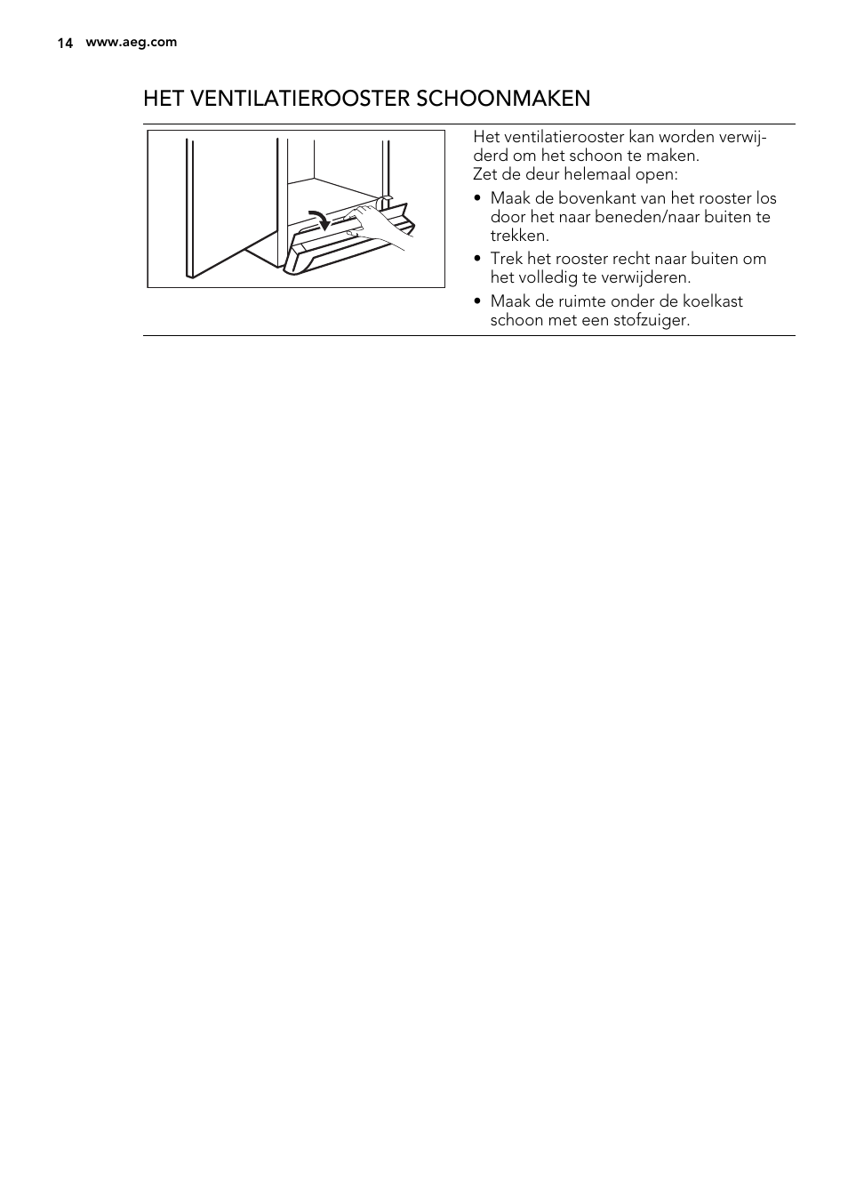 Het ventilatierooster schoonmaken | AEG A93100GNW0 User Manual | Page 14 / 92