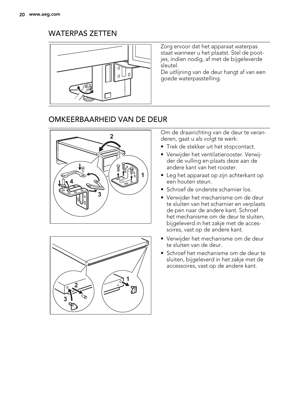 Waterpas zetten, Omkeerbaarheid van de deur | AEG A93100GNW0 User Manual | Page 20 / 92