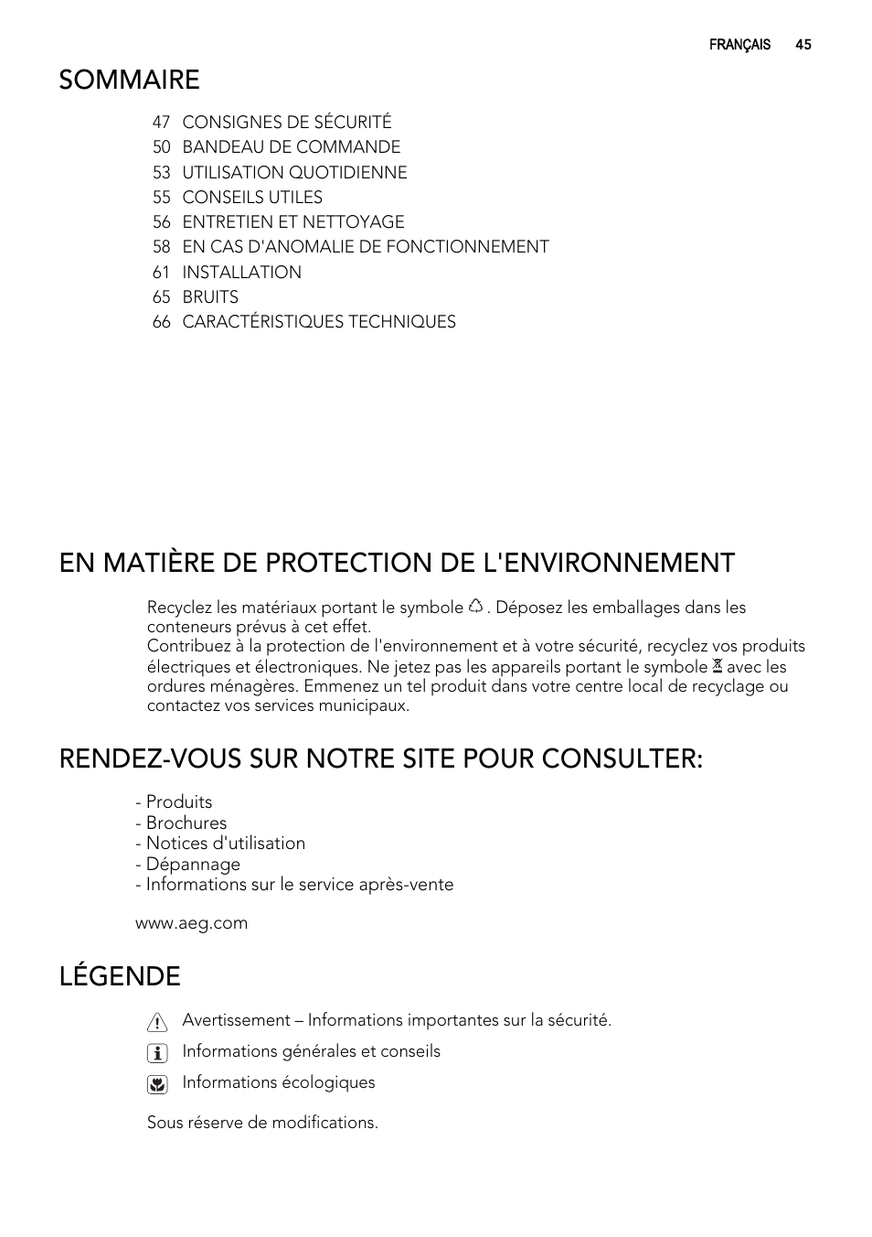 Sommaire, En matière de protection de l'environnement, Rendez-vous sur notre site pour consulter | Légende | AEG A93100GNW0 User Manual | Page 45 / 92