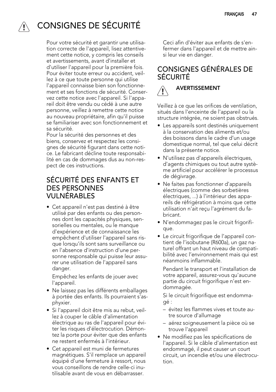 Consignes de sécurité, Sécurité des enfants et des personnes vulnérables, Consignes générales de sécurité | AEG A93100GNW0 User Manual | Page 47 / 92