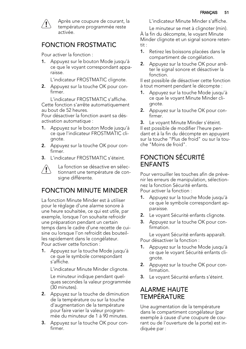 Fonction frostmatic, Fonction minute minder, Fonction sécurité enfants | Alarme haute température | AEG A93100GNW0 User Manual | Page 51 / 92
