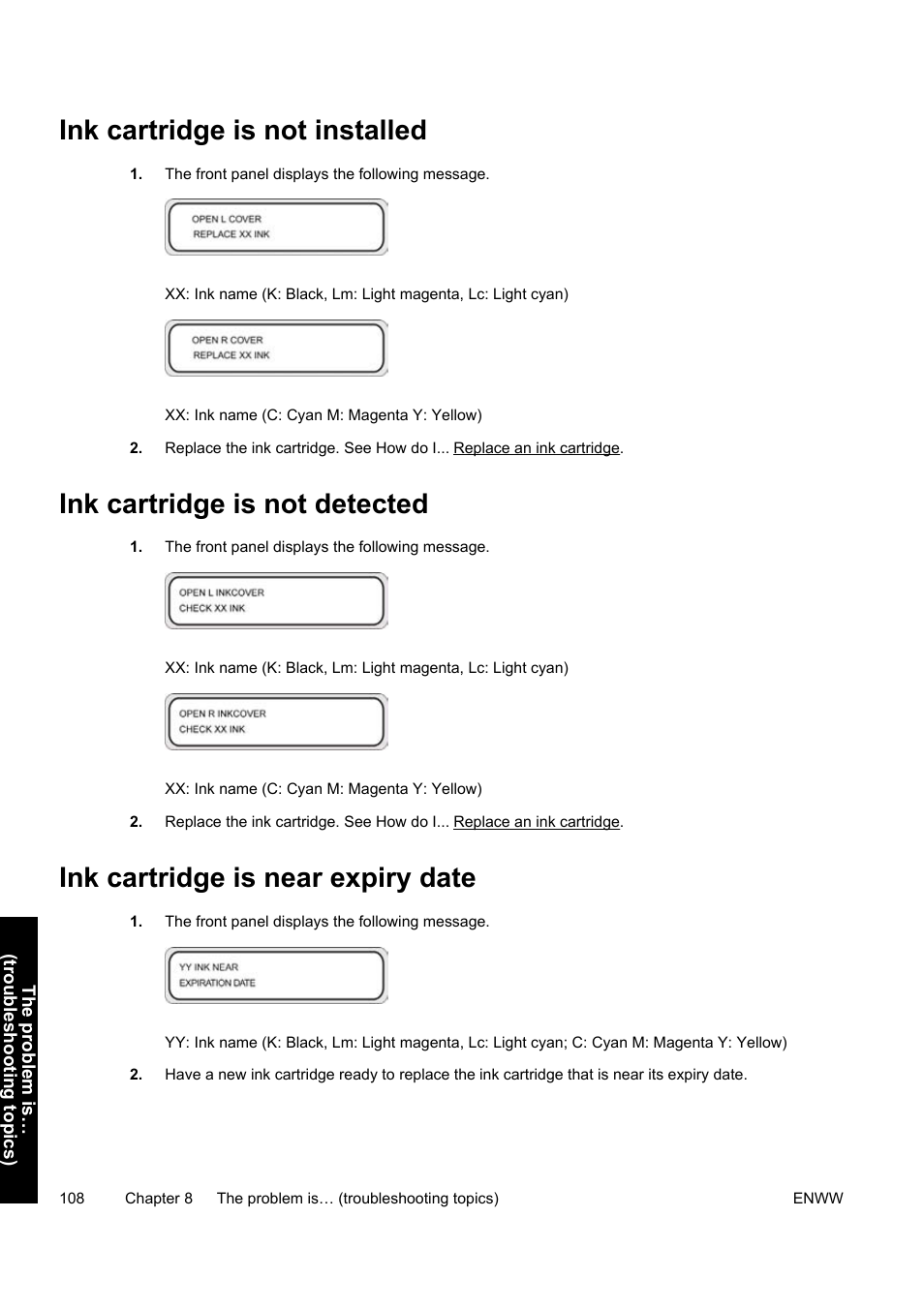 Ink cartridge is not installed, Ink cartridge is not detected, Ink cartridge is near expiry date | HP Designjet 9000s Printer series User Manual | Page 118 / 200