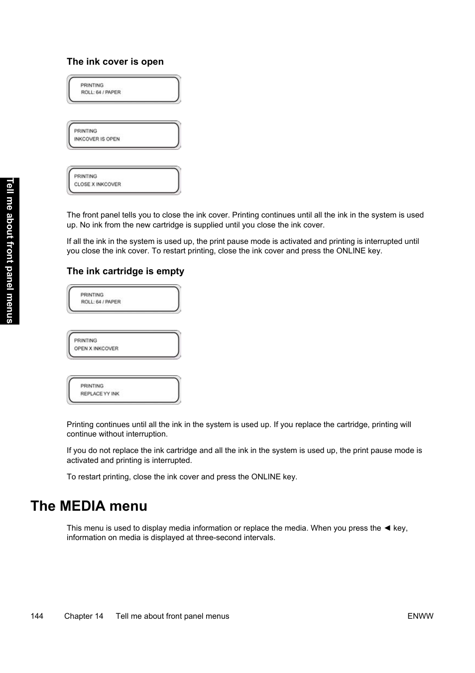 The media menu | HP Designjet 9000s Printer series User Manual | Page 154 / 200