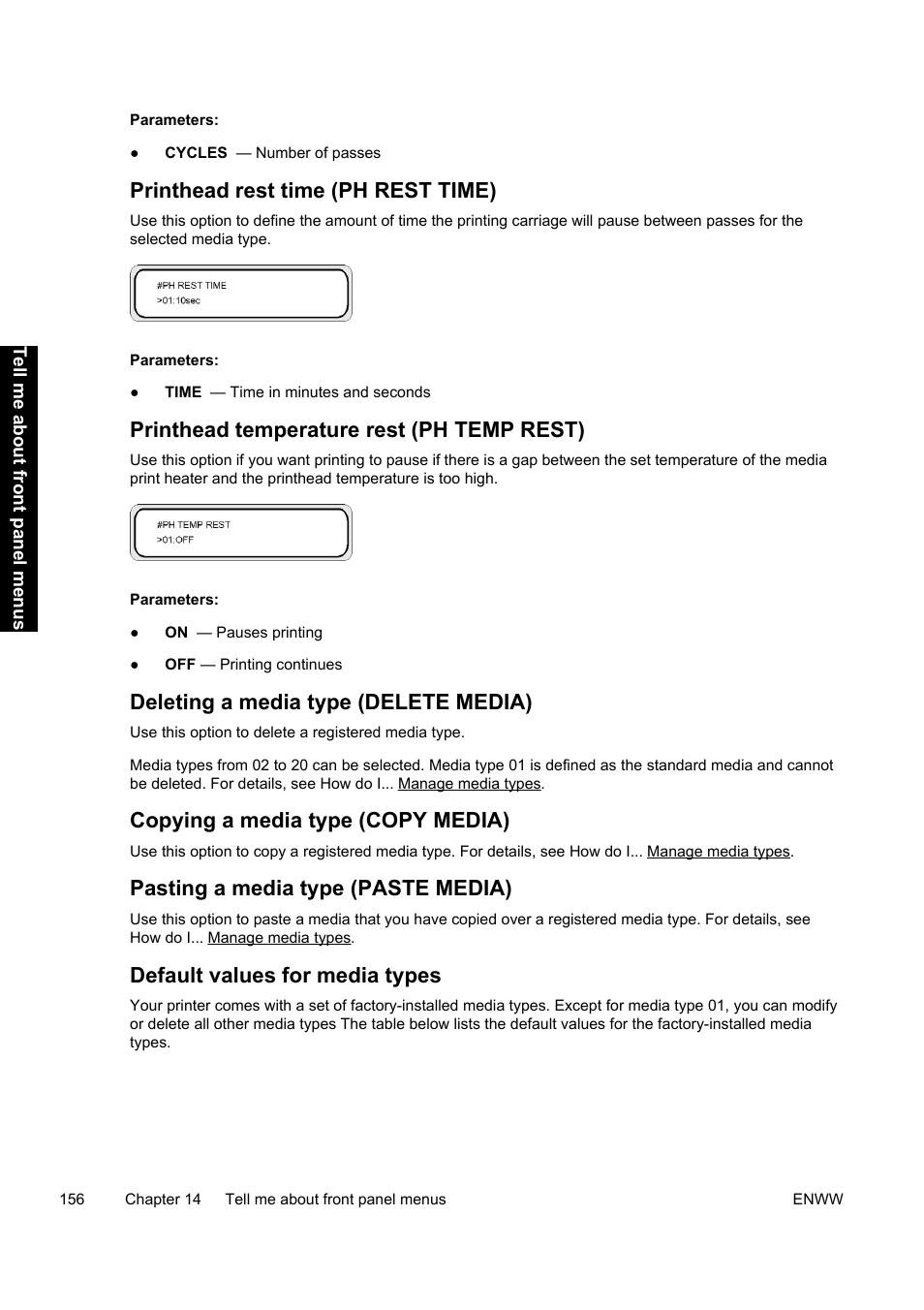 Printhead rest time (ph rest time), Printhead temperature rest (ph temp rest), Deleting a media type (delete media) | Copying a media type (copy media), Pasting a media type (paste media), Default values for media types | HP Designjet 9000s Printer series User Manual | Page 166 / 200