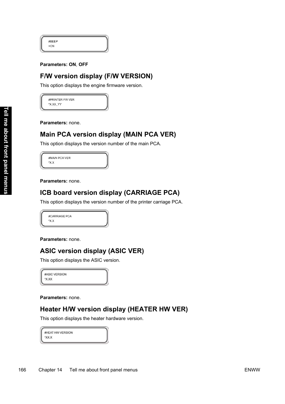 F/w version display (f/w version), Main pca version display (main pca ver), Icb board version display (carriage pca) | Asic version display (asic ver), Heater h/w version display (heater hw ver) | HP Designjet 9000s Printer series User Manual | Page 176 / 200