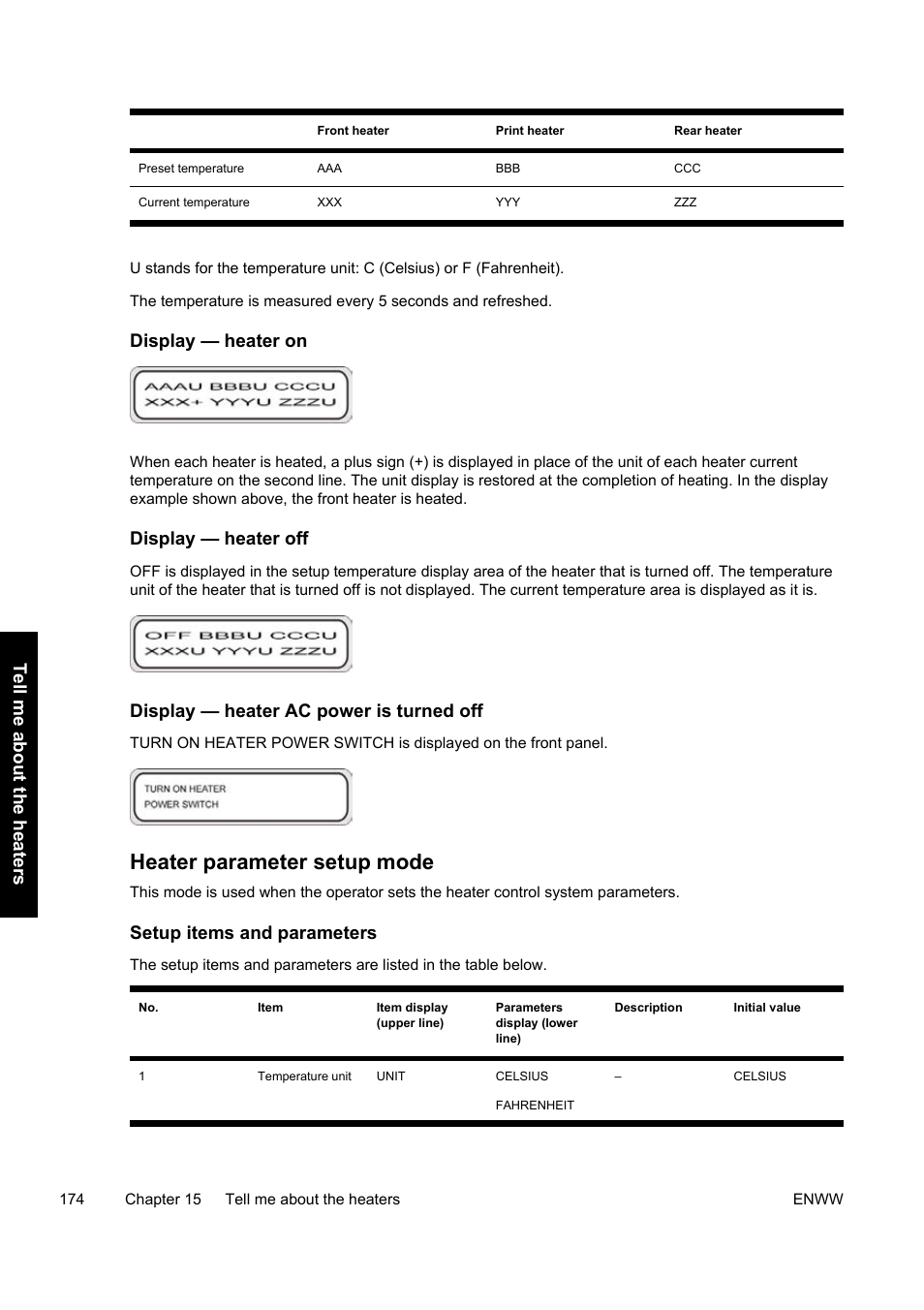 Heater parameter setup mode, Display — heater on, Display — heater off | Display — heater ac power is turned off, Setup items and parameters | HP Designjet 9000s Printer series User Manual | Page 184 / 200