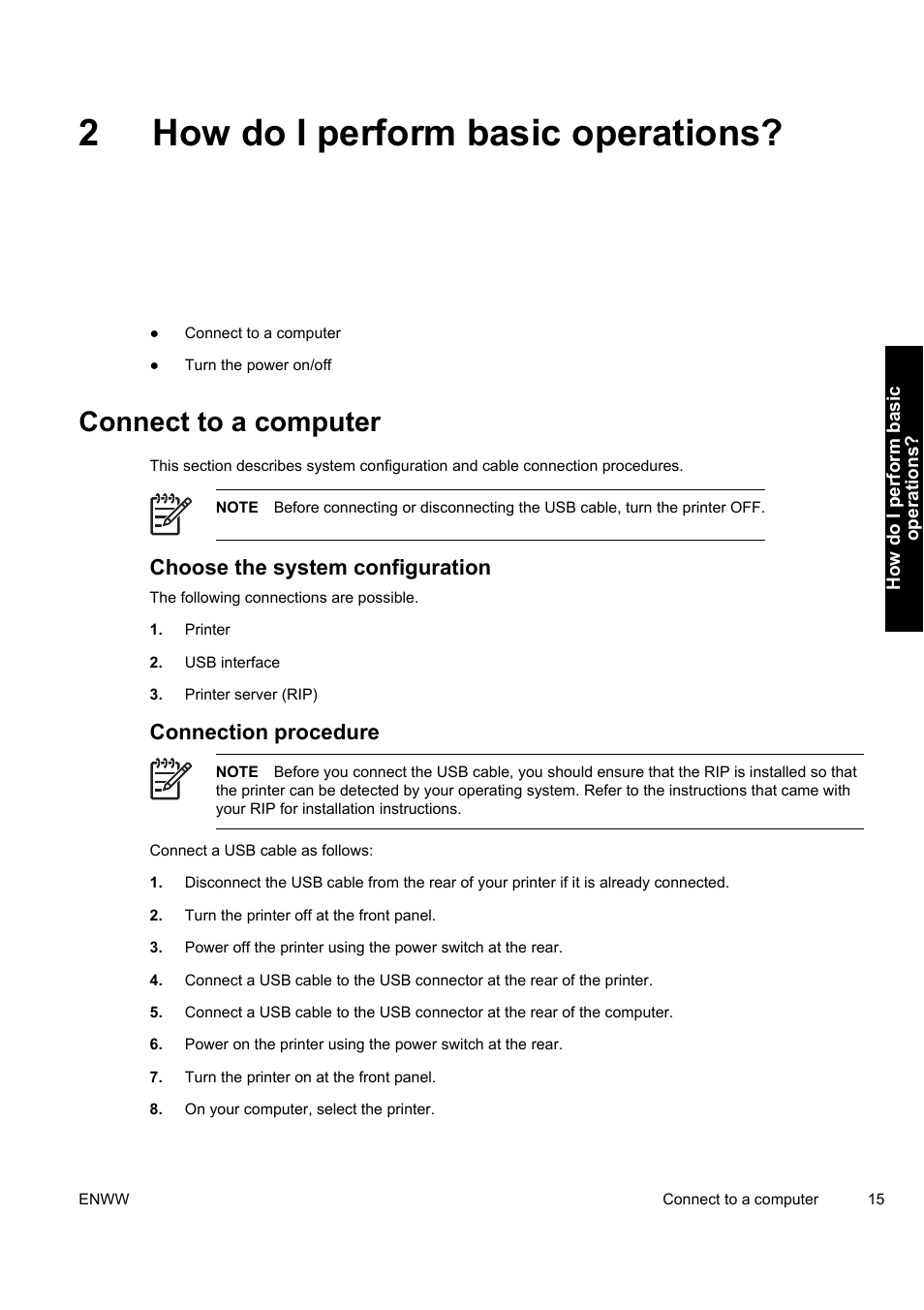 2how do i perform basic operations, Connect to a computer, Choose the system configuration | Connection procedure | HP Designjet 9000s Printer series User Manual | Page 25 / 200