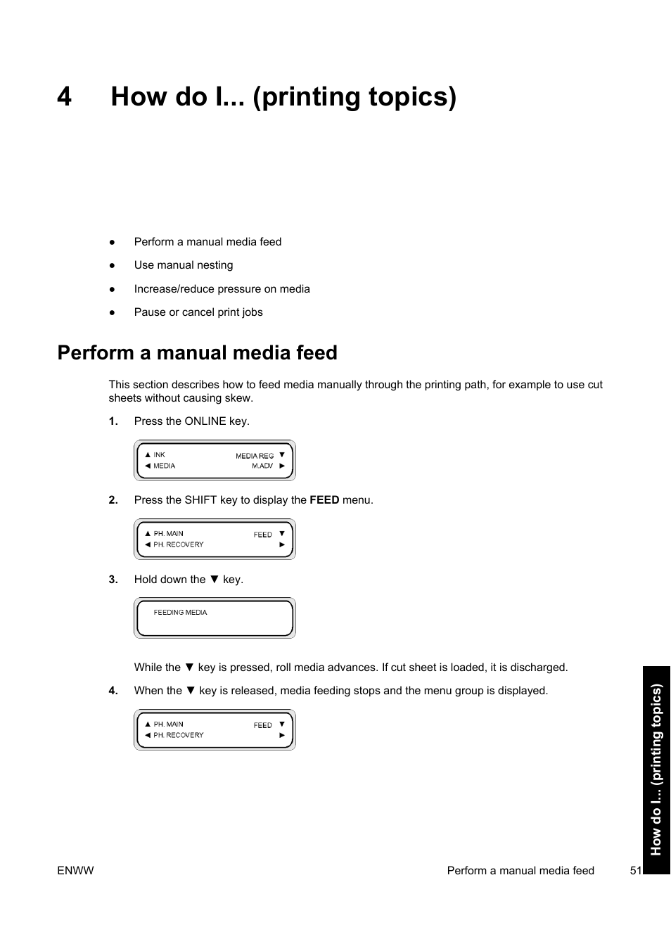 4how do i... (printing topics), Perform a manual media feed | HP Designjet 9000s Printer series User Manual | Page 61 / 200