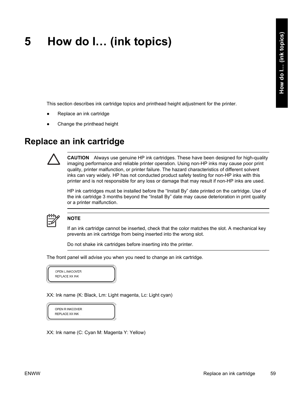 5how do i… (ink topics), Replace an ink cartridge | HP Designjet 9000s Printer series User Manual | Page 69 / 200