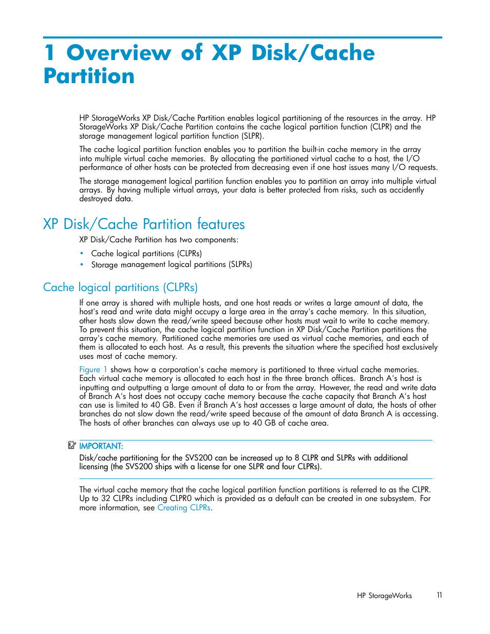 1 overviewofxpdisk/cache partition, Xp disk/cache partition features, Cache logical partitions (clprs) | 1 overview of xp disk/cache partition | HP 200 Storage Virtualization System User Manual | Page 11 / 38