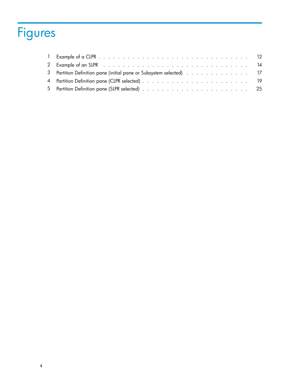 Figures | HP 200 Storage Virtualization System User Manual | Page 4 / 38