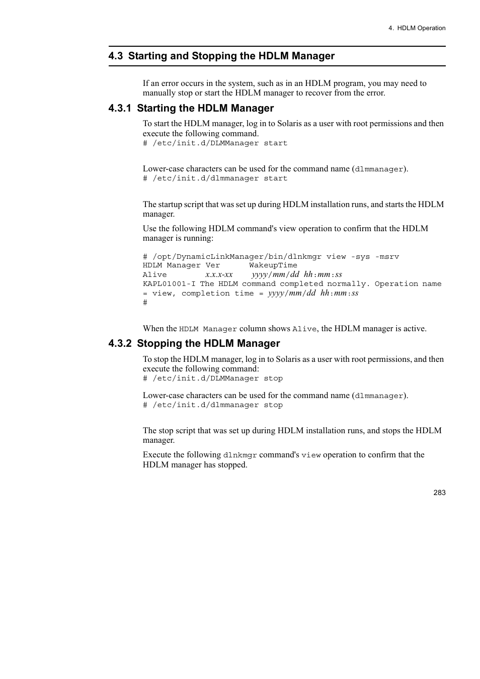 3 starting and stopping the hdlm manager, 1 starting the hdlm manager, 2 stopping the hdlm manager | HP Hitachi Dynamic Link Manager Software User Manual | Page 305 / 652