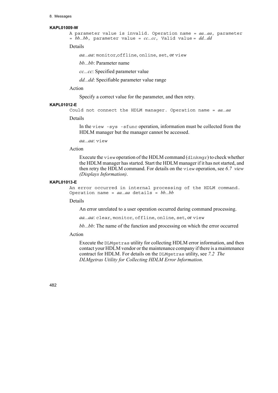 HP Hitachi Dynamic Link Manager Software User Manual | Page 504 / 652