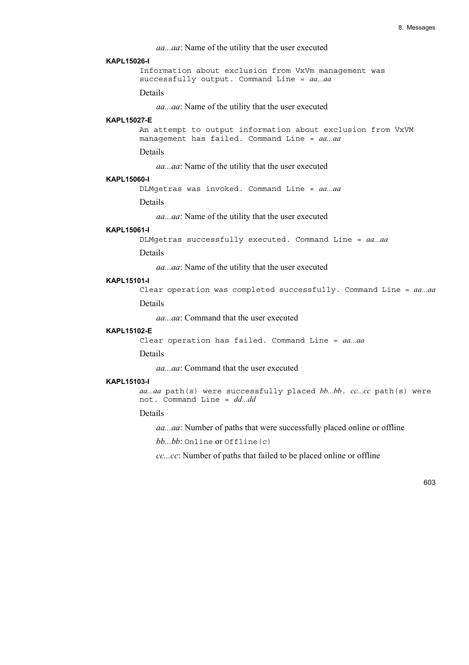 HP Hitachi Dynamic Link Manager Software User Manual | Page 625 / 652