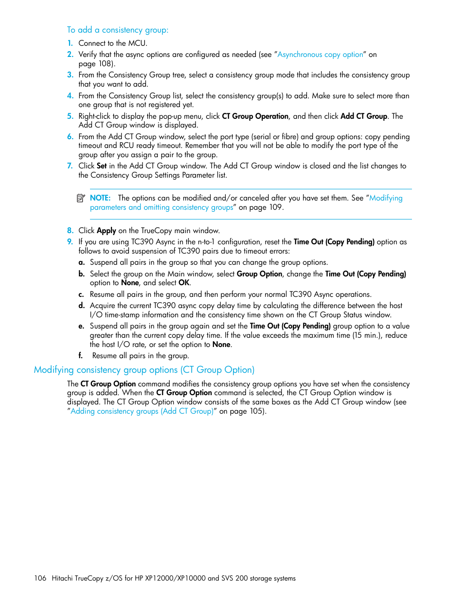 To add a consistency group, Modifying consistency, Group options (ct group option) | HP StorageWorks XP Remote Web Console Software User Manual | Page 106 / 230