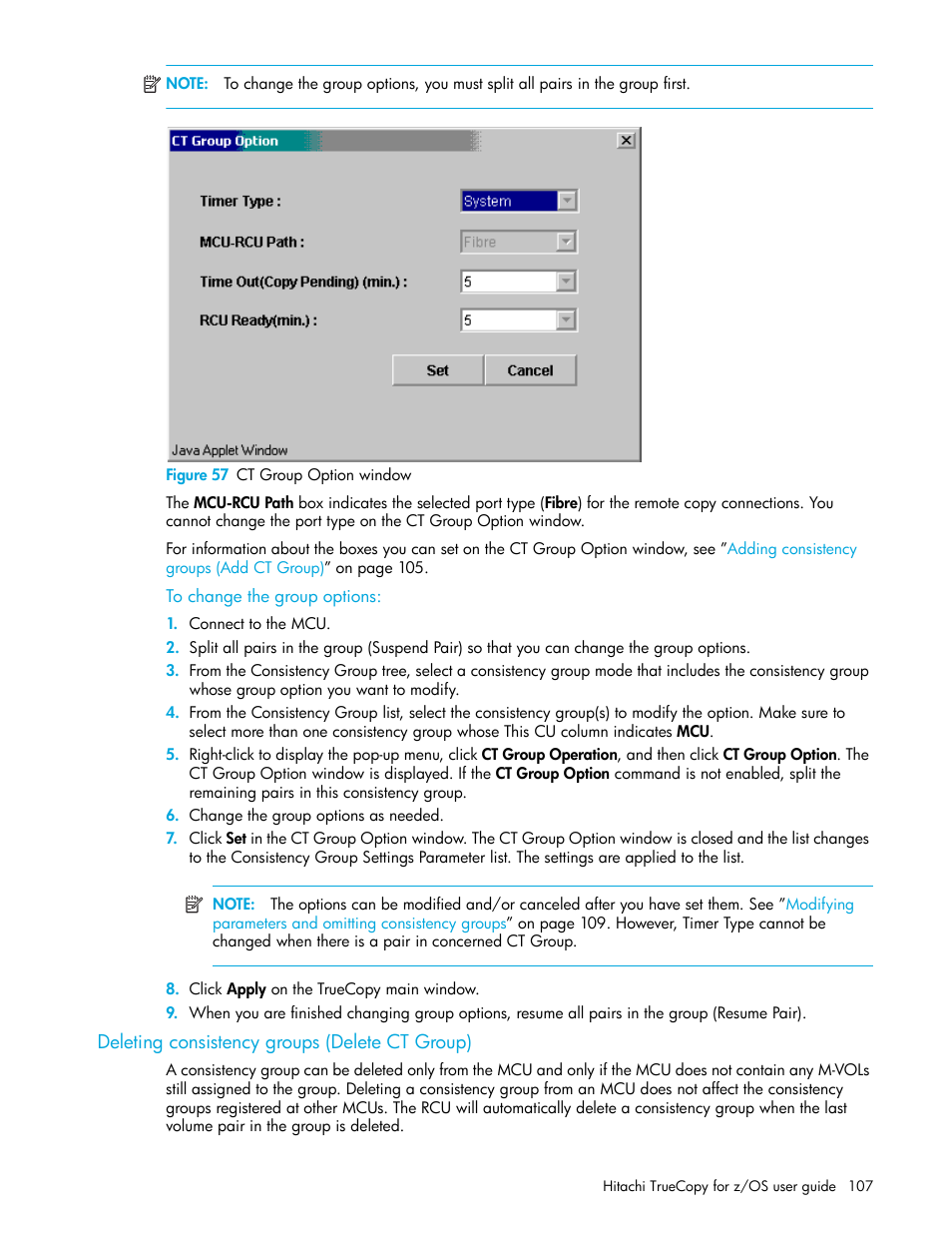 Figure 57 ct group option window, To change the group options, Deleting consistency groups (delete ct group) | 57 ct group option window, Deleting consistency, Groups (delete ct group) | HP StorageWorks XP Remote Web Console Software User Manual | Page 107 / 230