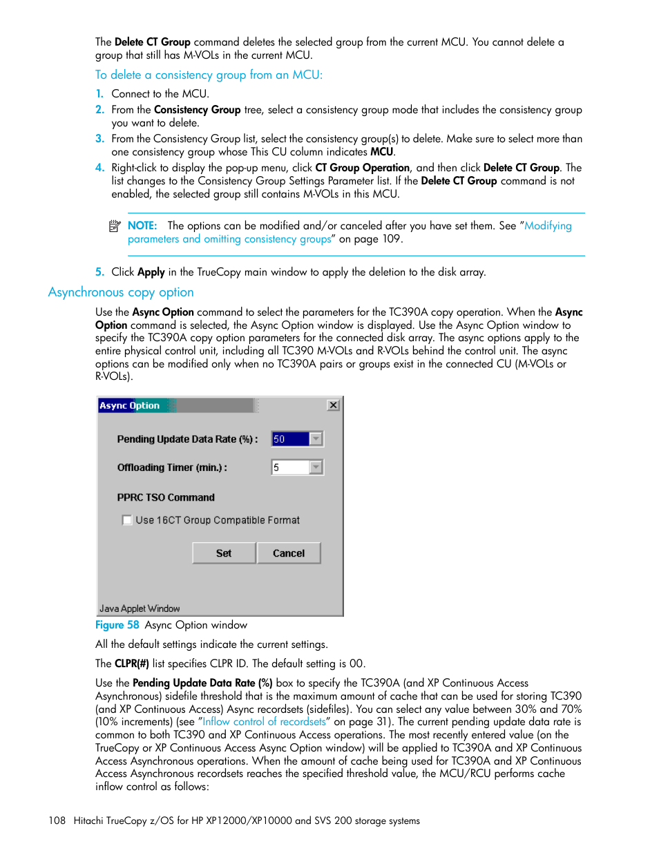 To delete a consistency group from an mcu, Asynchronous copy option, Figure 58 async option window | 58 async option window, Asynchronous copy, Option | HP StorageWorks XP Remote Web Console Software User Manual | Page 108 / 230