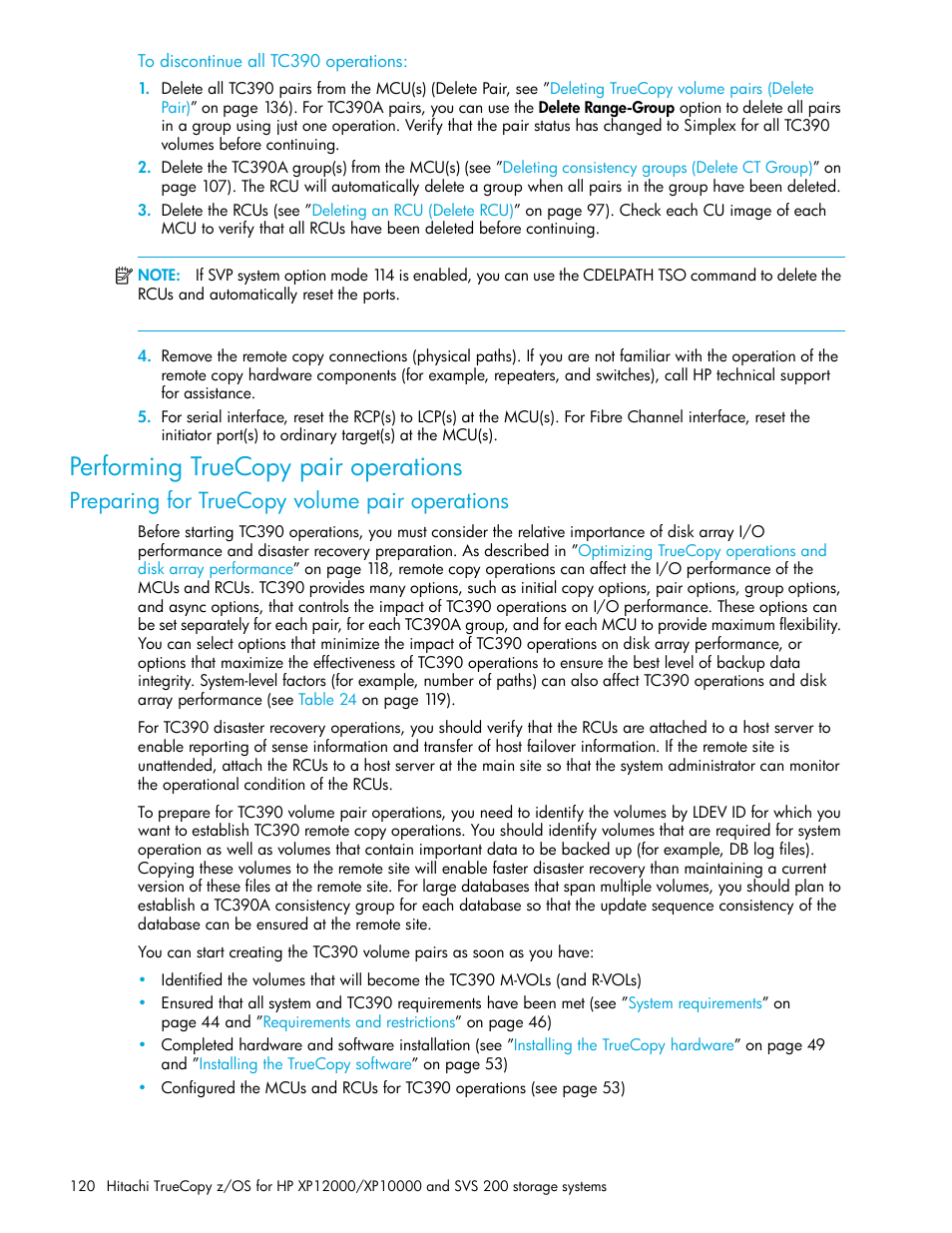 To discontinue all tc390 operations, Performing truecopy pair operations, Preparing for truecopy volume pair operations | Performing, Truecopy pair operations | HP StorageWorks XP Remote Web Console Software User Manual | Page 120 / 230