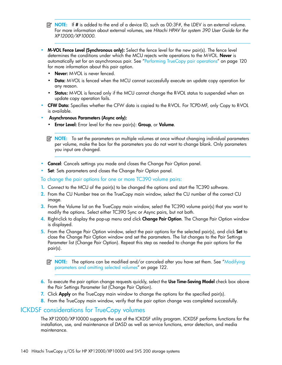 Ickdsf considerations for truecopy volumes, N (see, Ickdsf considerations for | Truecopy volumes | HP StorageWorks XP Remote Web Console Software User Manual | Page 140 / 230