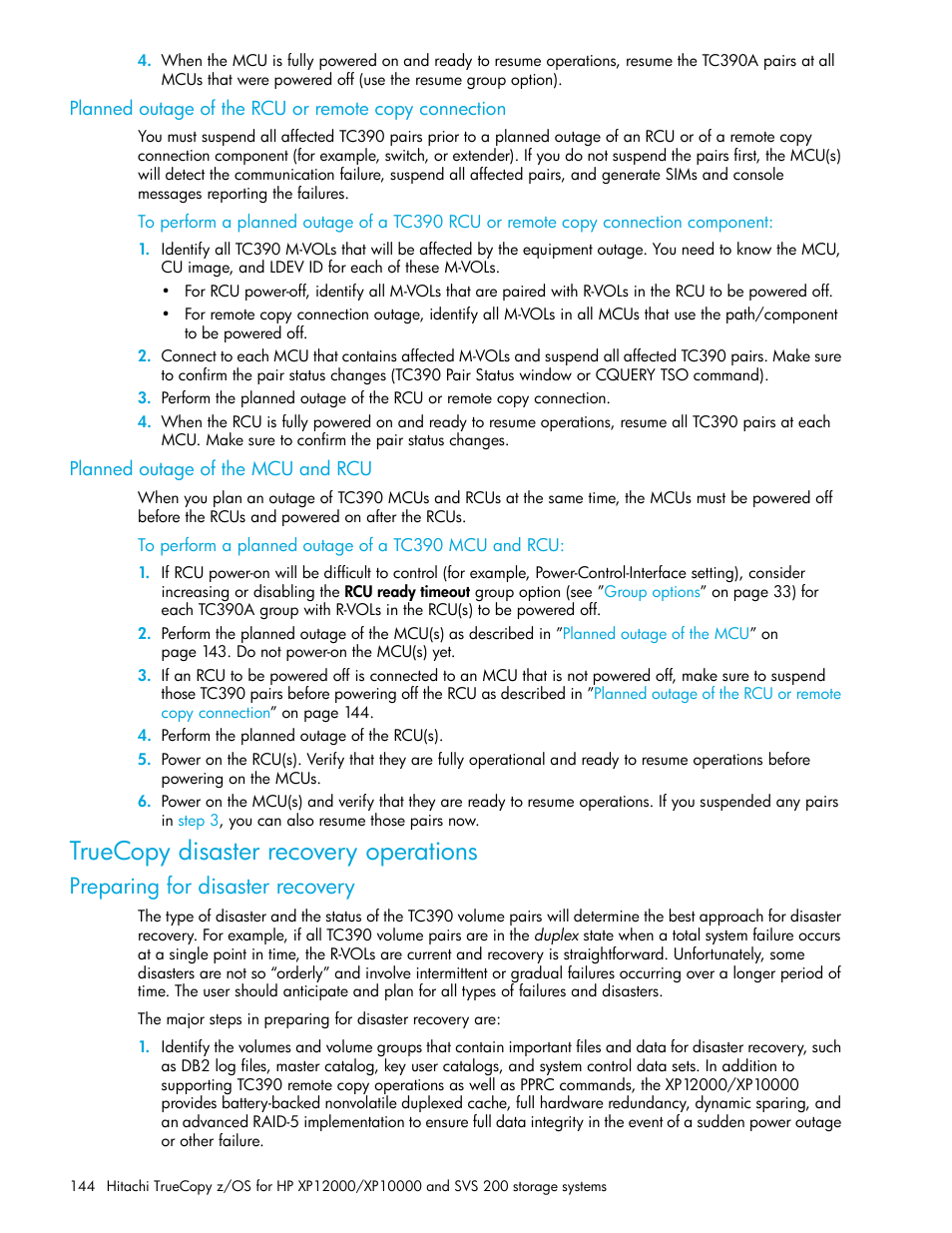 Planned outage of the mcu and rcu, To perform a planned outage of a tc390 mcu and rcu, Truecopy disaster recovery operations | Preparing for disaster recovery | HP StorageWorks XP Remote Web Console Software User Manual | Page 144 / 230