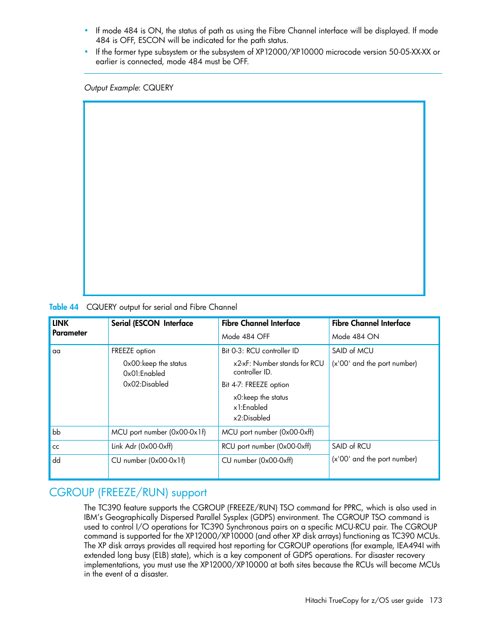 Cgroup (freeze/run) support, 44 cquery output for serial and fibre channel, Cgroup | Freeze/run) support, Table 44 | HP StorageWorks XP Remote Web Console Software User Manual | Page 173 / 230