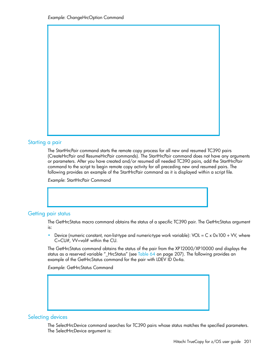 Starting a pair, Getting pair status, Selecting devices | HP StorageWorks XP Remote Web Console Software User Manual | Page 201 / 230